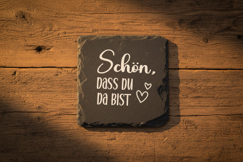 Schieferuntersetzer mit Sprüchen - graviert - Geschenk für Gäste, Familie & Zuhause
